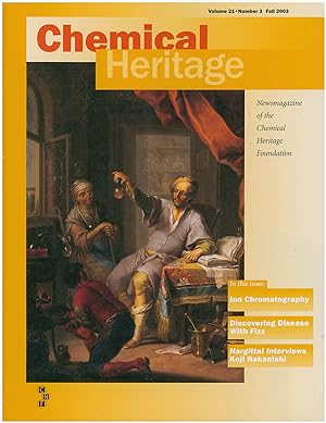 Seller image for Chemical Heritage (Volume 21, No 3, Fall 2003) for sale by Diatrope Books