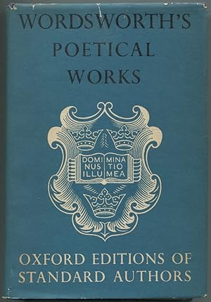 Imagen del vendedor de The Poetical Works of Wordsworth (Oxford Editions of Standard Authors) a la venta por Between the Covers-Rare Books, Inc. ABAA