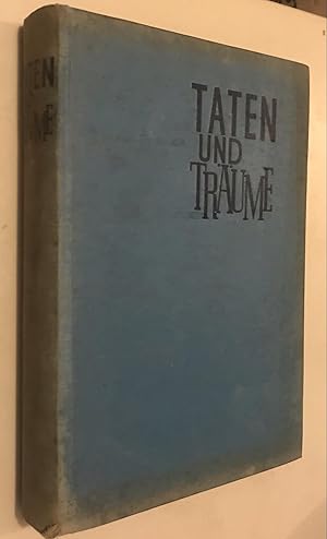 Immagine del venditore per Taten und Trume : Erlebnisbuch f. junge Menschen. [Hrsg.]: Eberhard Orthbandt venduto da Once Upon A Time