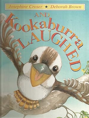 Imagen del vendedor de And Kookaburra Laughed a la venta por Turn The Page Books