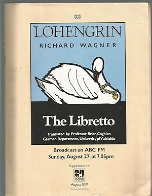 Lohengrin - The Libretto