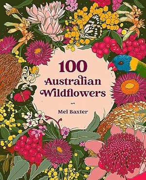 Bild des Verkufers fr 100 Australian Wildflowers (Paperback) zum Verkauf von Grand Eagle Retail