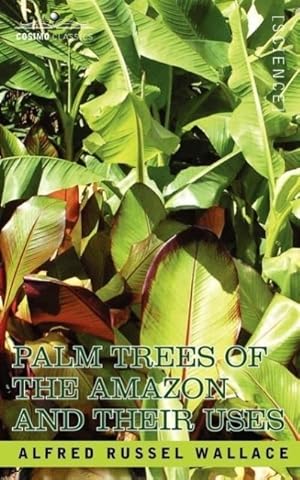 Bild des Verkufers fr Palm Trees of the Amazon and Their Uses zum Verkauf von moluna