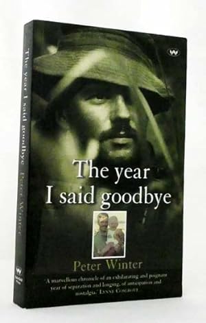 Bild des Verkufers fr The Year I Said Goodbye (Signed by Author) zum Verkauf von Adelaide Booksellers