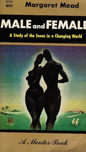 Seller image for Male & Female: a Study of the Sexes in a Changing World for sale by Bookshop Baltimore