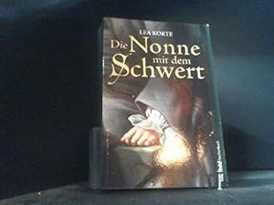 Bild des Verkufers fr Die Nonne mit dem Schwert : Roman. zum Verkauf von Gabis Bcherlager