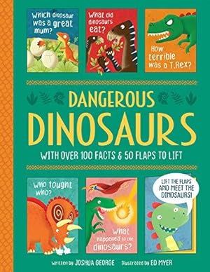 Bild des Verkufers fr Dangerous Dinosaurs (Lift-the-flap History) zum Verkauf von WeBuyBooks