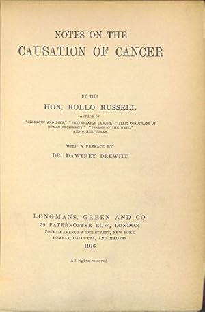 Bild des Verkufers fr Notes on the Causation of Cancer . With a preface being a brief memoir of the author by Dr. Dawtrey Drewitt zum Verkauf von WeBuyBooks