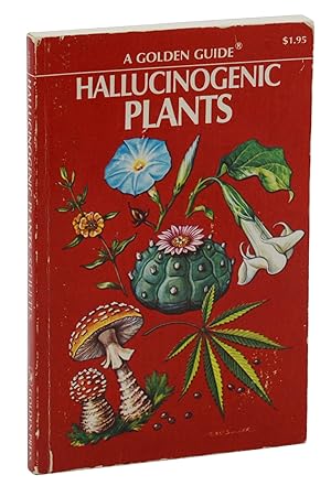 Bild des Verkäufers für Hallucinogenic Plants (A Golden Guide) zum Verkauf von Burnside Rare Books, ABAA