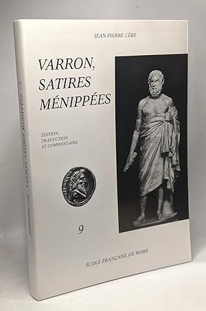 Bild des Verkufers fr Varron Satires Mnippes: Volume 9 - dition traduction et commentaire zum Verkauf von crealivres