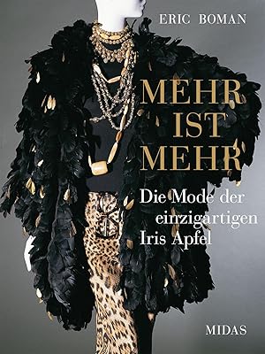 Bild des Verkufers fr MEHR IST MEHR - Die einzigartige Mode der Iris Apfel zum Verkauf von moluna