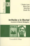 Bild des Verkufers fr Invitacin a la libertad: La poesa de Manuel Altolaguirre zum Verkauf von Agapea Libros