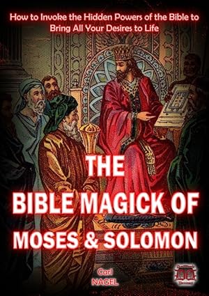 BIBLE MAGICK OF MOSES & SOLOMON - occult occultism goetia grimoire witch witchcraft spells ritual...