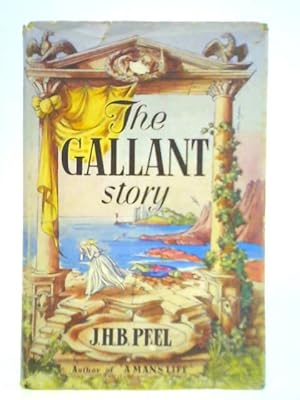 Seller image for The Gallant Story for sale by World of Rare Books