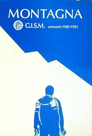 Montagna G.I.S.M. 1980-1982