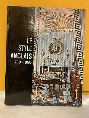 Le style anglais 1750-1850