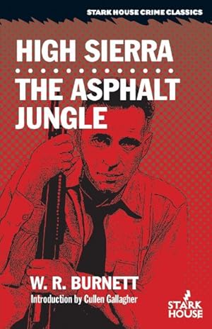 Seller image for High Sierra / The Asphalt Jungle for sale by GreatBookPrices