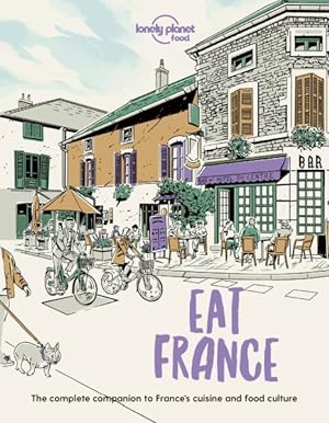 Seller image for Lonely Planet Eat France for sale by GreatBookPrices