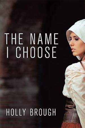 Seller image for The Name I Choose [Soft Cover ] for sale by booksXpress
