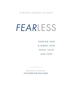 Seller image for Fearless: Turning Fear & Worry Into Peace, Faith and Hope by The Word for You Today [Hardcover ] for sale by booksXpress