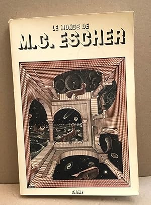 Imagen del vendedor de Le monde de M.C escher a la venta por librairie philippe arnaiz