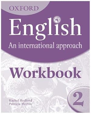 Seller image for Oxford English: An International Approach: Workbook 2 by Saunders Ma, Mark [Paperback ] for sale by booksXpress