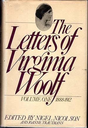 Seller image for The Letters of Virginia Woolf (Volume I, 1888-1912) for sale by Dorley House Books, Inc.