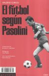 El fútbol según Pasolini