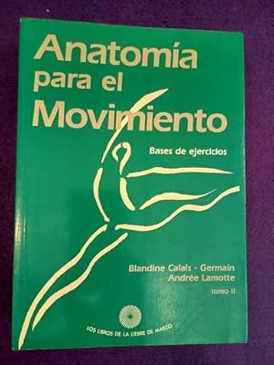 Immagine del venditore per Anatoma para el movimiento tomo II: Bases de ejercicios venduto da Librera LiberActio