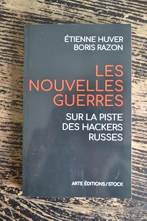 Bild des Verkufers fr Les nouvelles guerres - Sur la piste des hackers russes zum Verkauf von Un livre en poche