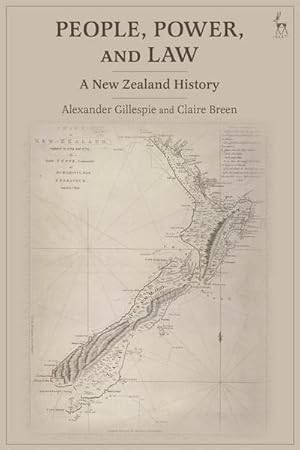 Bild des Verkufers fr People, Power, and Law : A New Zealand History zum Verkauf von AHA-BUCH GmbH