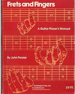 Seller image for FRETS AND FINGERS A Guitar Player's Manual for sale by The Avocado Pit