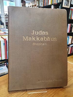 Judas Makkabäus - Vaterländisches Oratorium in der Neubearbeitung von Hermann Stephani - Klaviera...