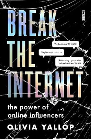 Image du vendeur pour Break the Internet (Paperback) mis en vente par AussieBookSeller
