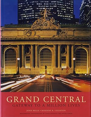 Grand Central: Gateway to a Million Lives FIRST EDITION FULL NUMBER LINE