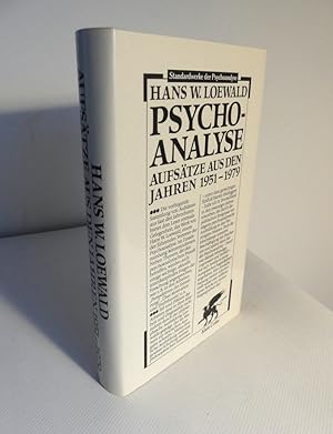 Psychoanalyse. Aufsätze aus den Jahren 1951-1979. - Aus dem Amerikanischen übersetzt von Hilde We...