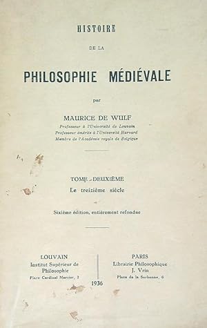 Bild des Verkufers fr Histoire de la Philosophie Medievale. Tome deuxieme zum Verkauf von Librodifaccia