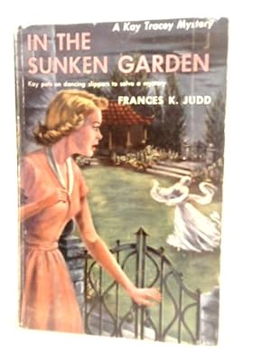 Seller image for In the Sunken Garden for sale by World of Rare Books