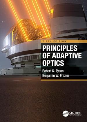 Bild des Verkufers fr Principles of Adaptive Optics zum Verkauf von AHA-BUCH GmbH