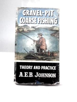 Bild des Verkufers fr Gravel Pit Coarse Fishing zum Verkauf von World of Rare Books