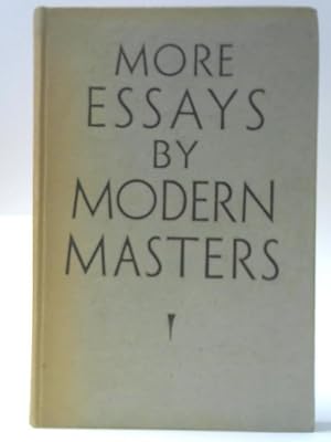 Seller image for More Essays by Modern Masters for sale by World of Rare Books