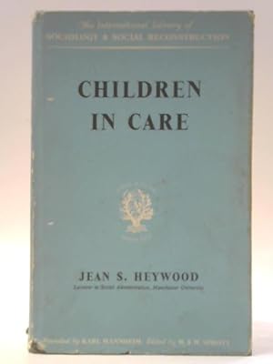 Bild des Verkufers fr Children in Care zum Verkauf von World of Rare Books