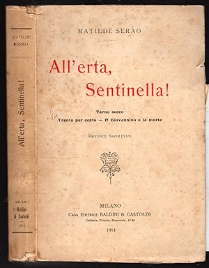 Seller image for ALL'ERTA SENTINELLA! for sale by iolibrocarmine