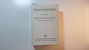 Bild des Verkufers fr Andr Gide und Deutschland : eine internationale Bibliographie zum Verkauf von Gebrauchtbcherlogistik  H.J. Lauterbach