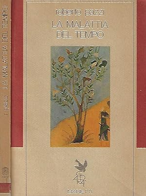 Seller image for La malattia del tempo for sale by Biblioteca di Babele