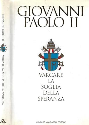 Immagine del venditore per Varcare la soglia della speranza venduto da Biblioteca di Babele