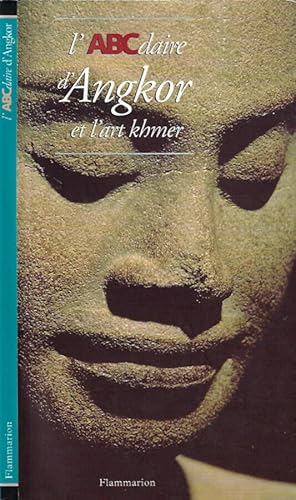 Bild des Verkufers fr L'ABC daire d'Angkor et l'art khmer zum Verkauf von Biblioteca di Babele