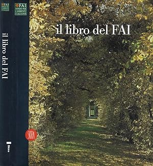 Bild des Verkufers fr Il libro del FAI zum Verkauf von Biblioteca di Babele