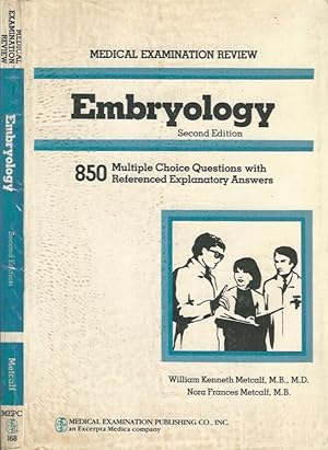 Bild des Verkufers fr Embryology 850 Multiple Choice Questions with Referenced Explanatory Answers zum Verkauf von Biblioteca di Babele