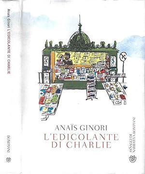 Bild des Verkufers fr L'edicolante di Charlie zum Verkauf von Biblioteca di Babele